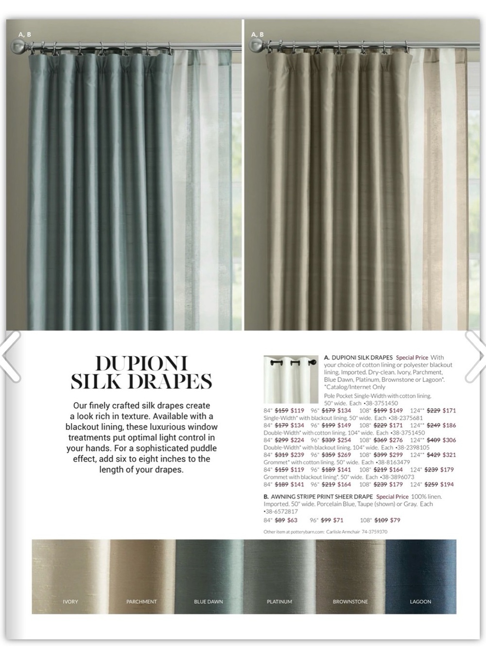 Pottery Barn Dupioni Silk Drapes in Blue Dawn and Brownstone